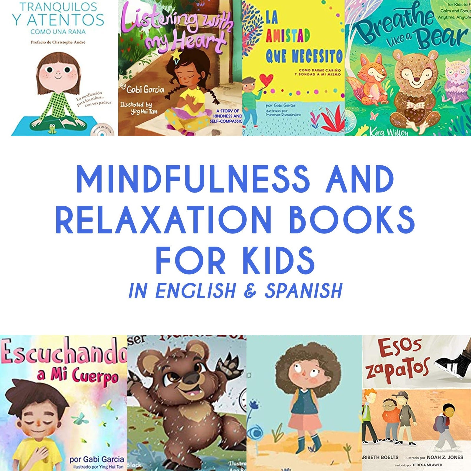 Mindfulness and Relaxation Books for Kids in English and Spanish - Mi LegaSi
