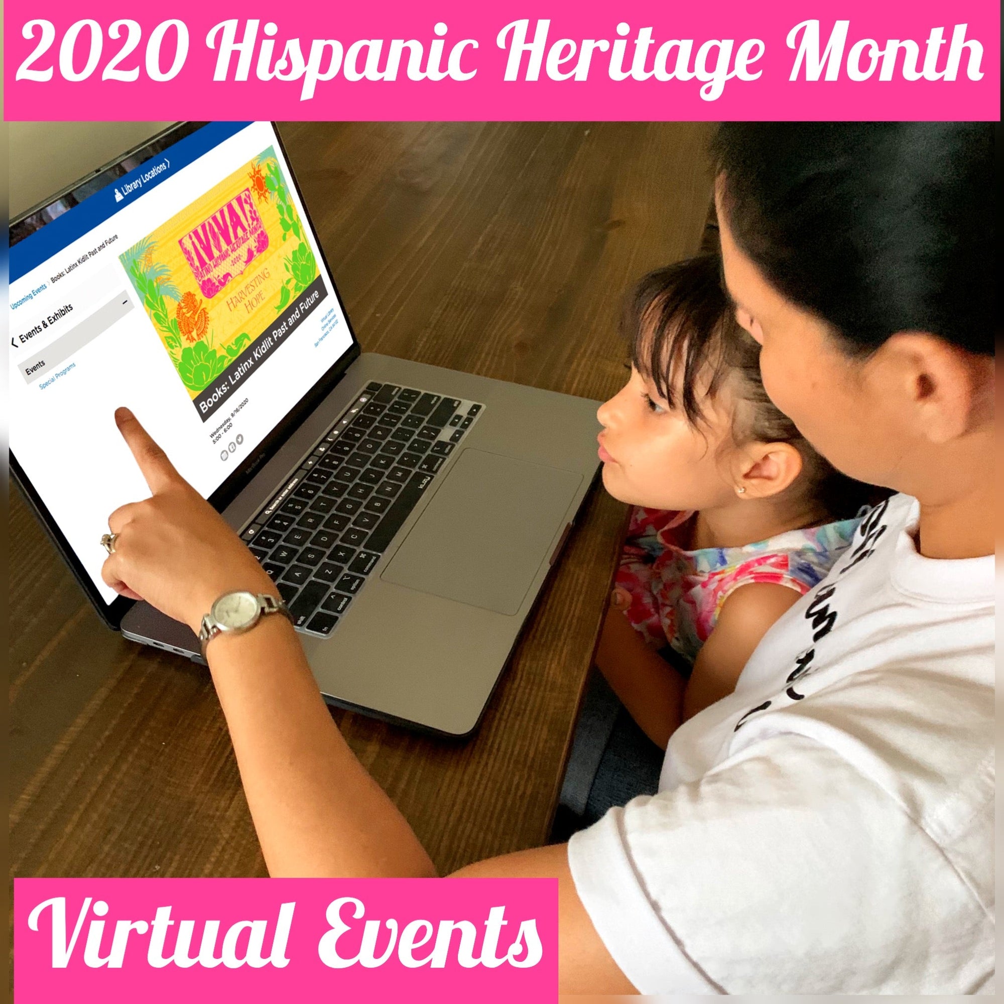 2020 Virtual Events to Celebrate Hispanic Heritage Month - Mi LegaSi