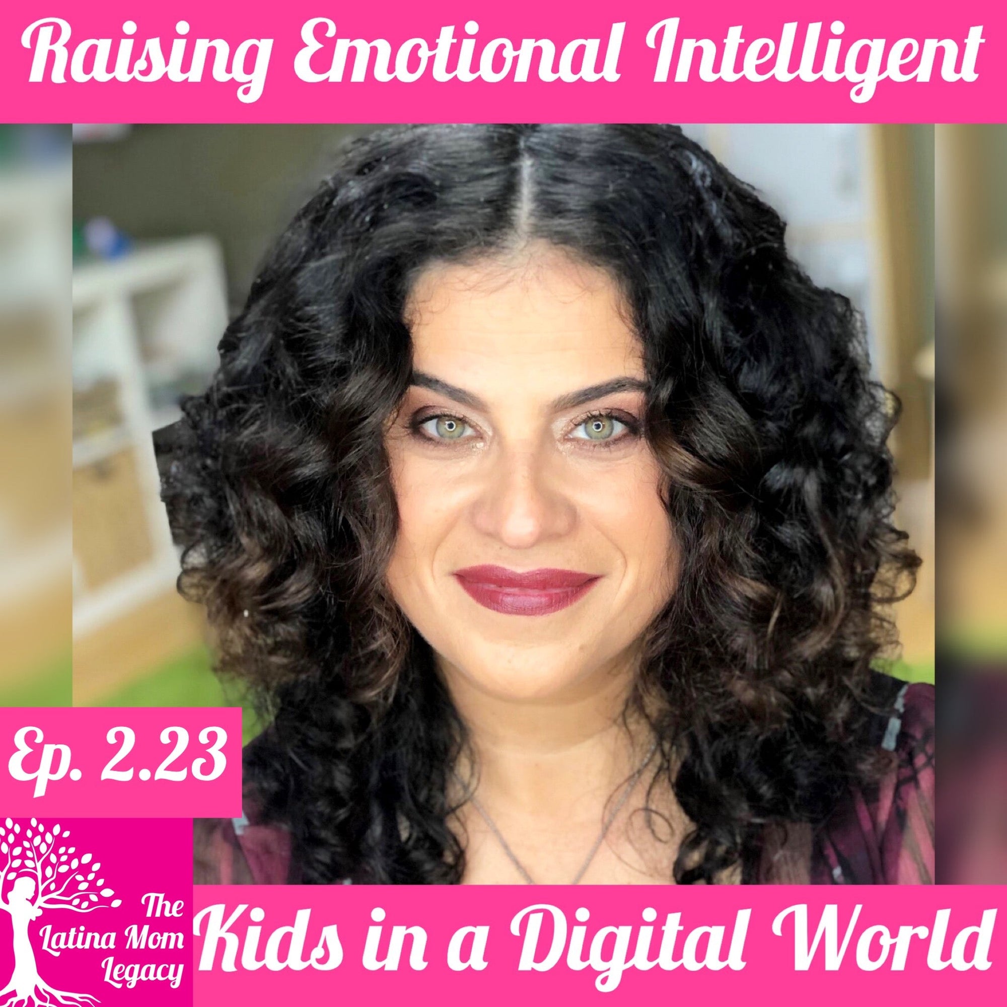2.23 Lina A. Sandaal - How to Raise Emotionally Intelligent Kids in a Digital World - Mi LegaSi