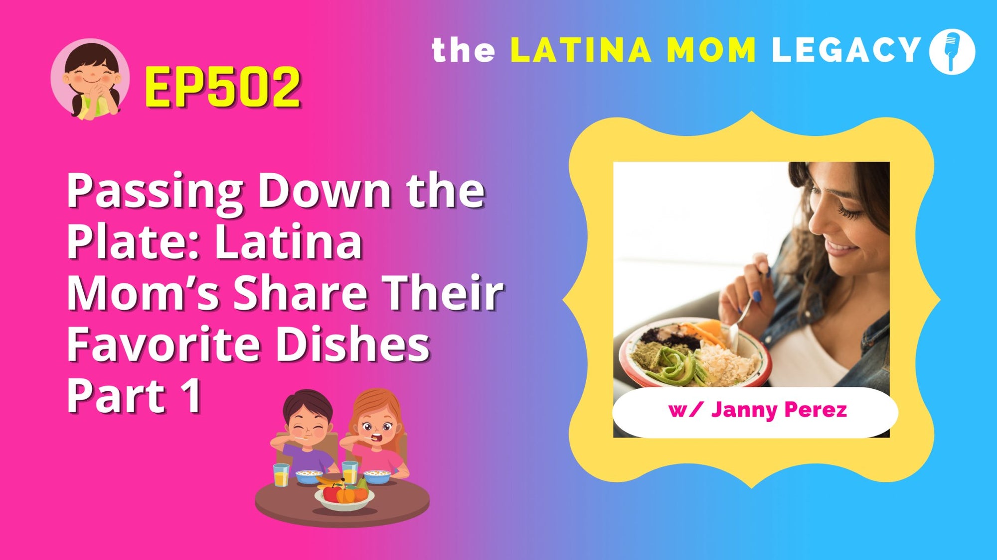 502-Hispanic Heritage Month - Passing Down The Plate: Latina Mom's Share Their Favorite Dishes to Pass Down - Mi LegaSi