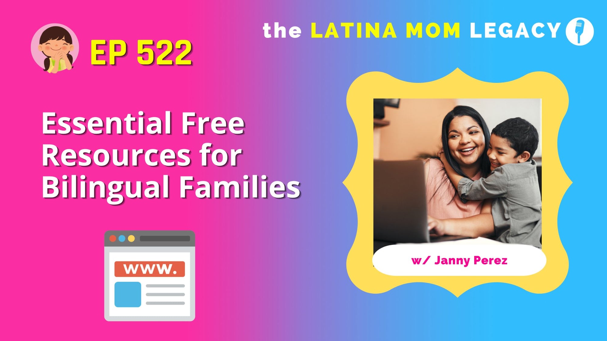 522- Essential Free Resources for Bilingual Spanish Families - Mi LegaSi