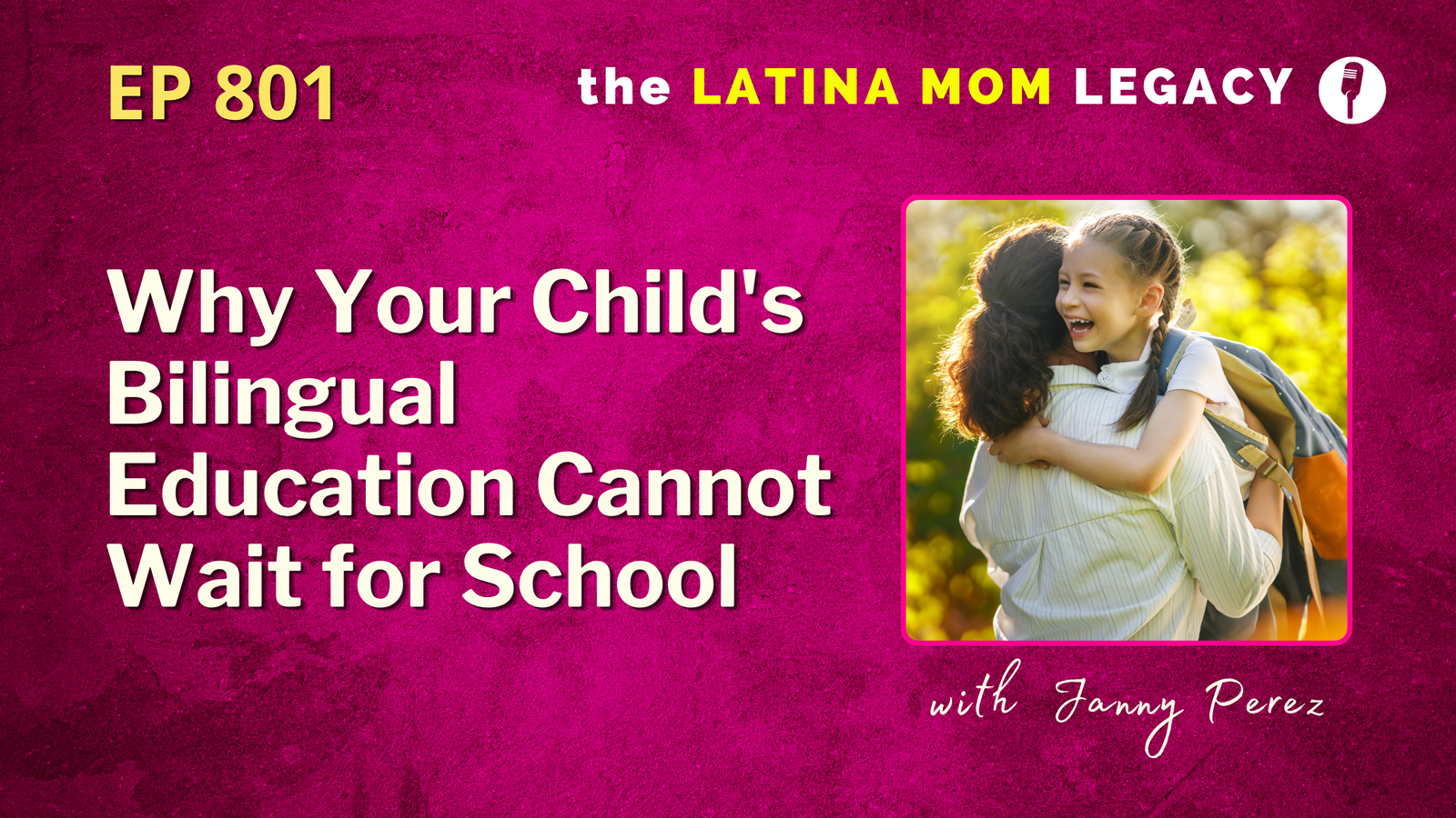 Why Your Child's Bilingual Education Cannot Wait for School | 801