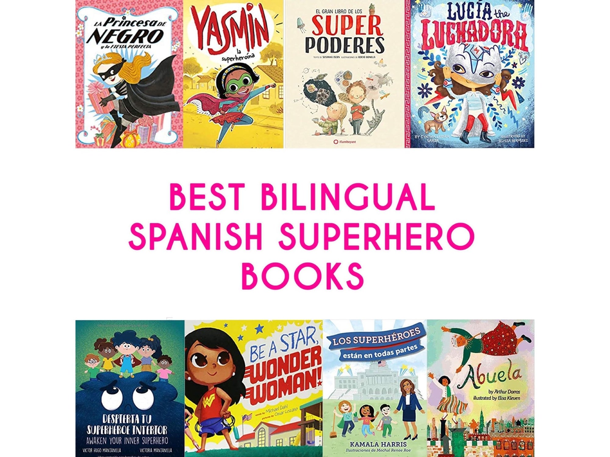 Best Bilingual Spanish Superhero Books - Mi LegaSi
