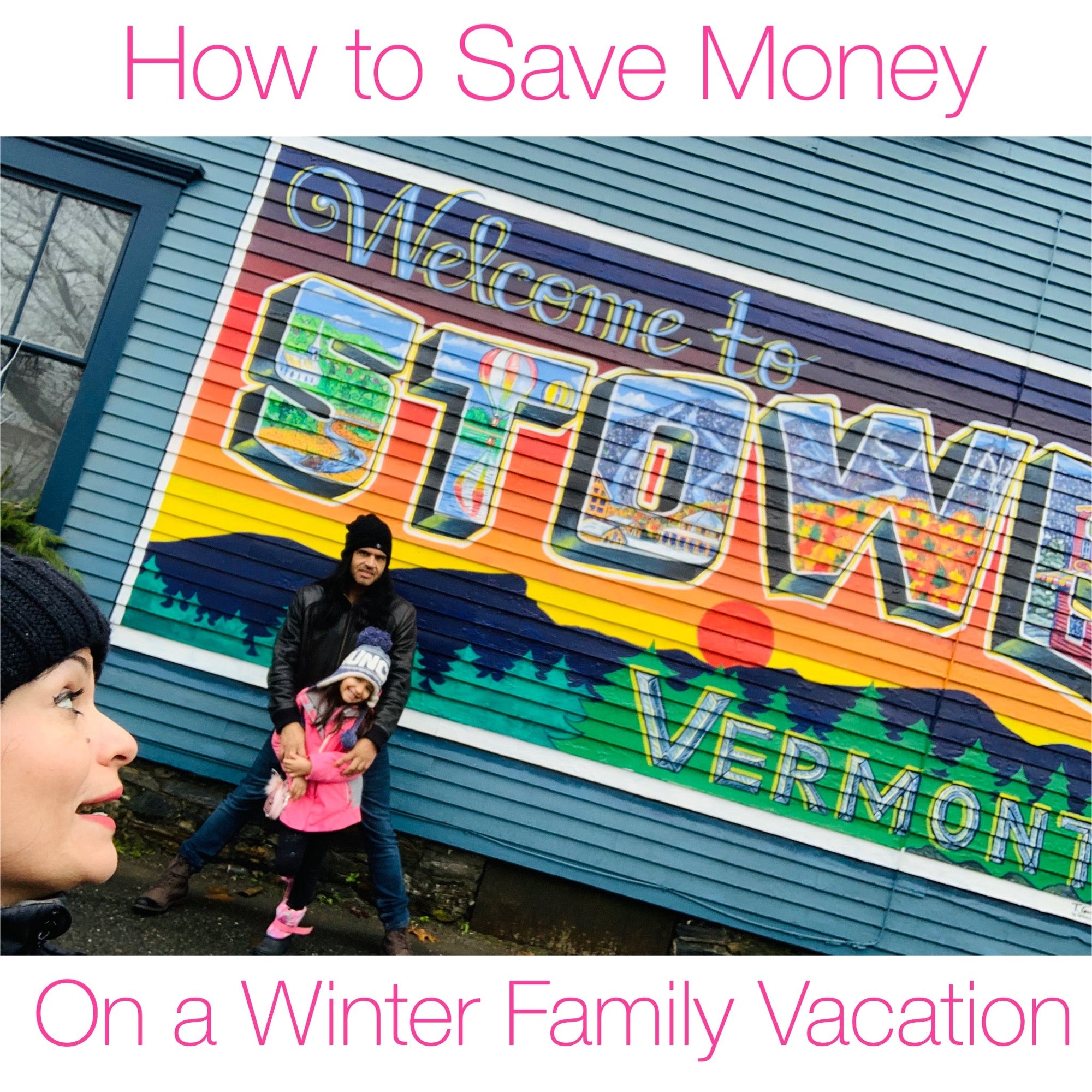 How to Save Money on a Winter Family Vacation - Mi LegaSi