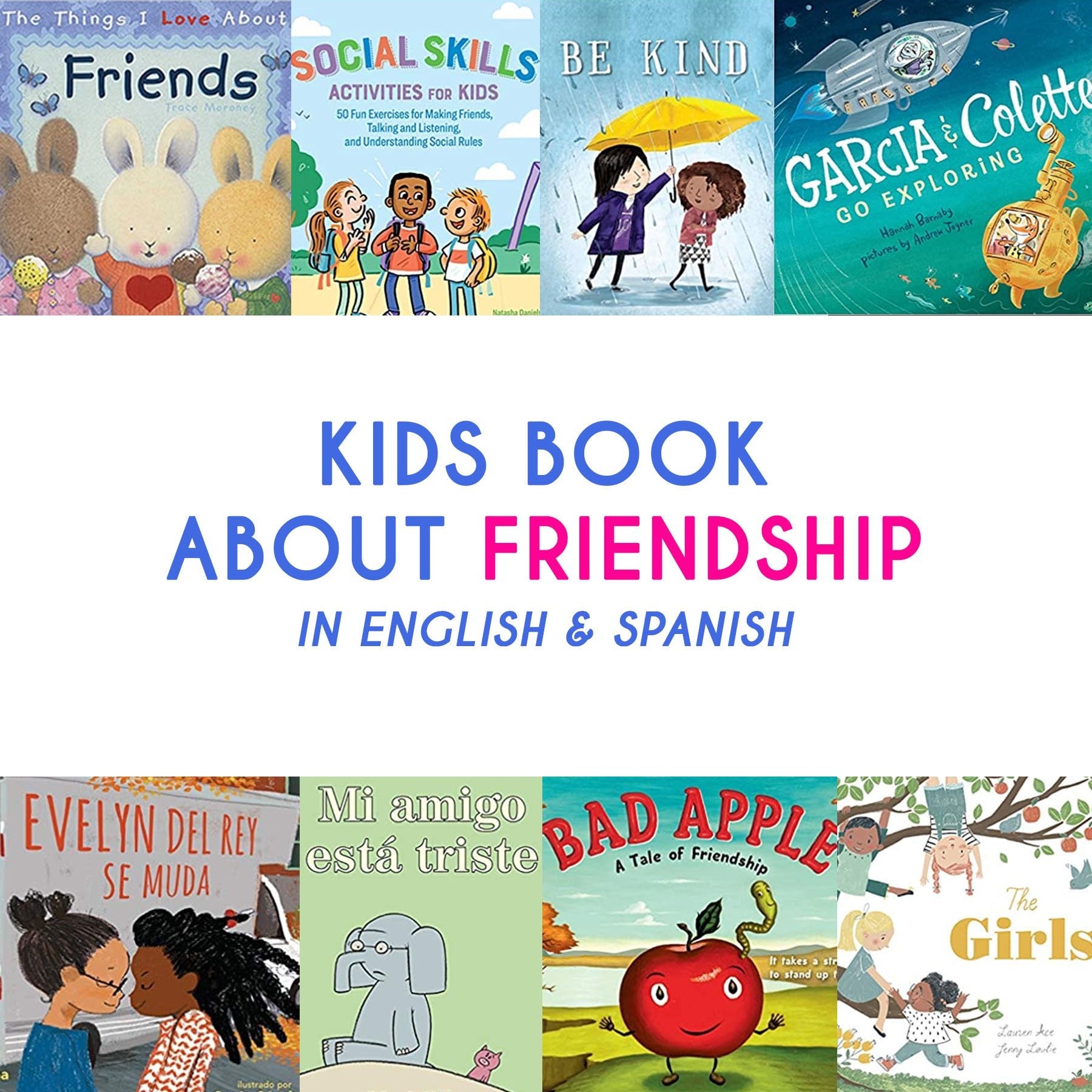Kids Books About Friendship in Spanish and English - Mi LegaSi