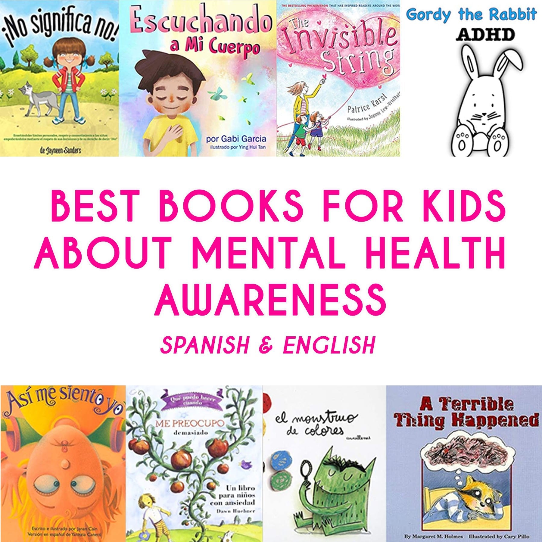 Mental Health Awareness Books For Kids in English and Spanish - Mi LegaSi