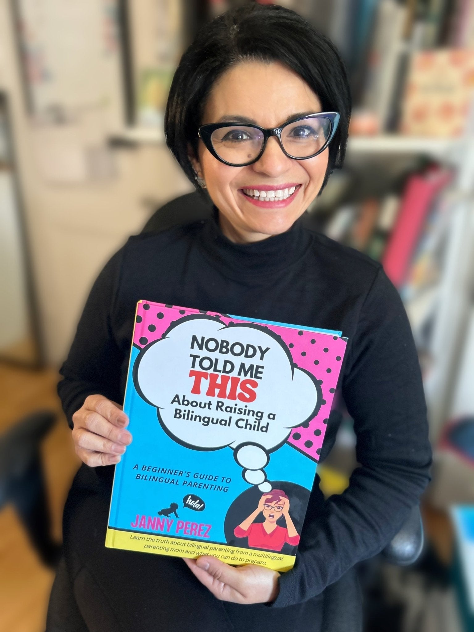 Nobody Told Me This ABout Raising a Bilingual Child Signed Book - Mi LegaSi